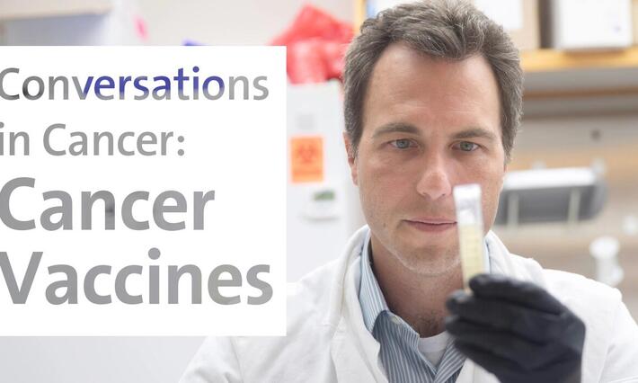 Dr. Zachary Hartman Conversations in Cancer: Cancer Vaccines