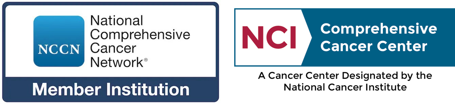 National Comprehensive Cancer Network Member Institution NCI Comprehensive Cancer Center A Cancer Center Designated by the National Cancer Institute